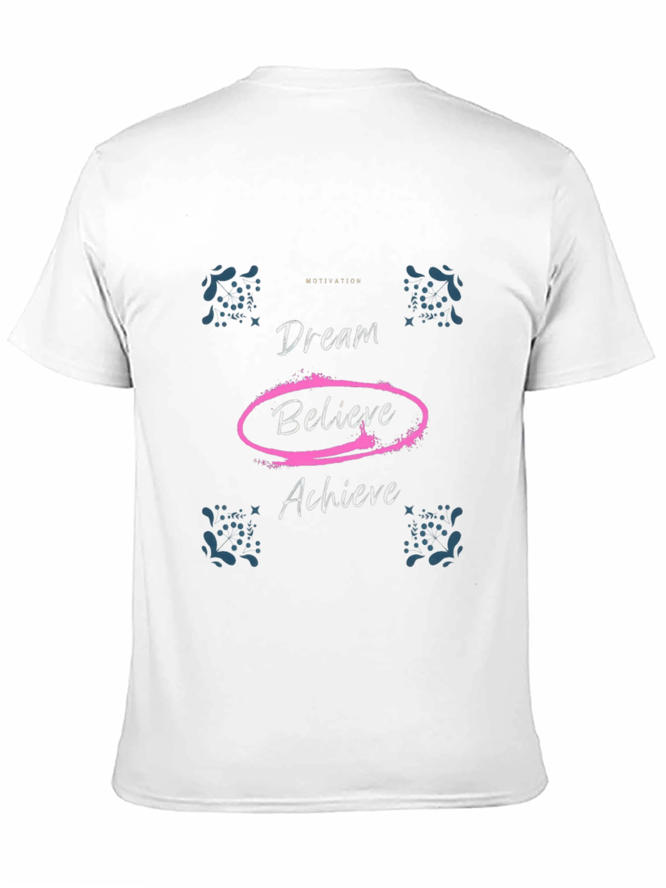 Motivational Dream Believe Achieve Black T-Shirt