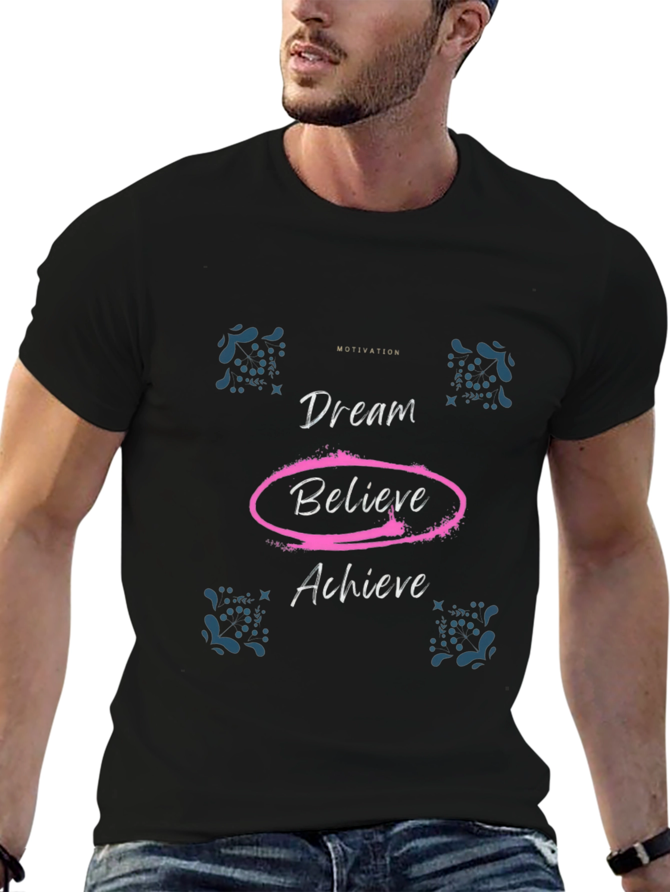 Motivational Dream Believe Achieve Black T-Shirt