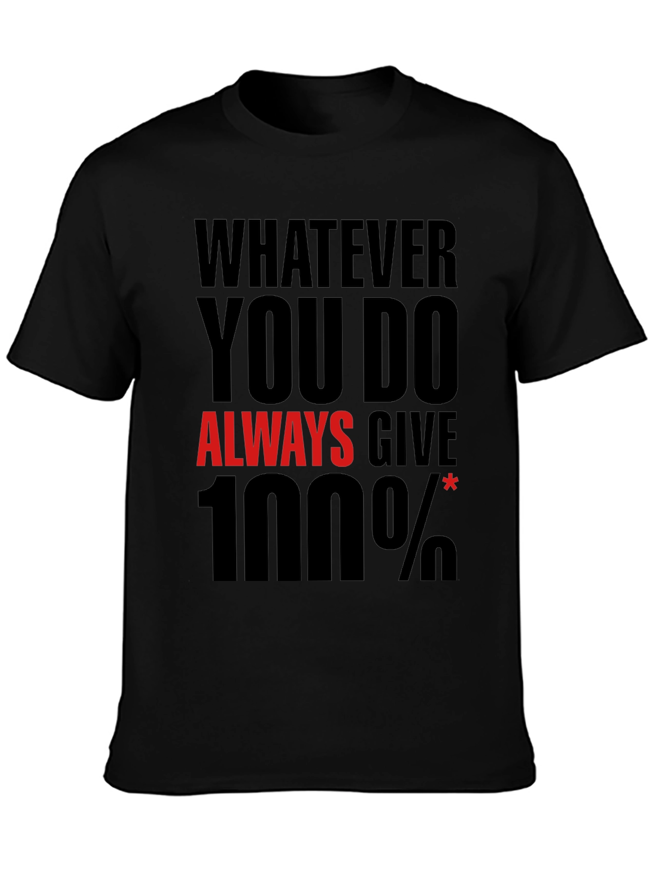 Motivational 100% Effort Black T-Shirt