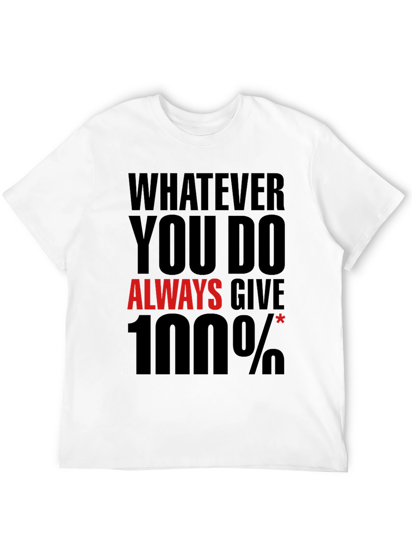 Motivational 100% Effort Black T-Shirt