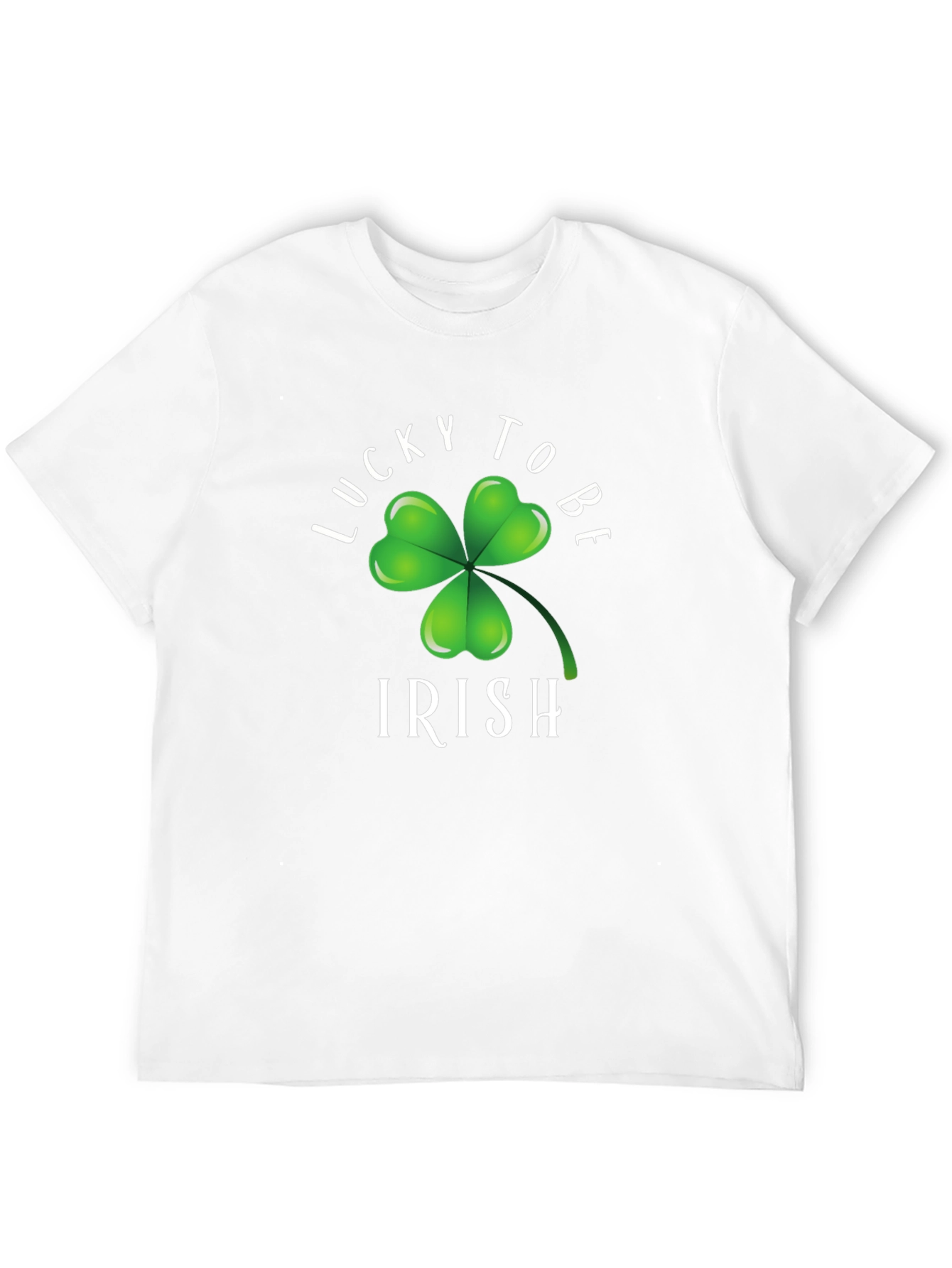 Lucky To Be Irish T-Shirt - St. Patricks Day