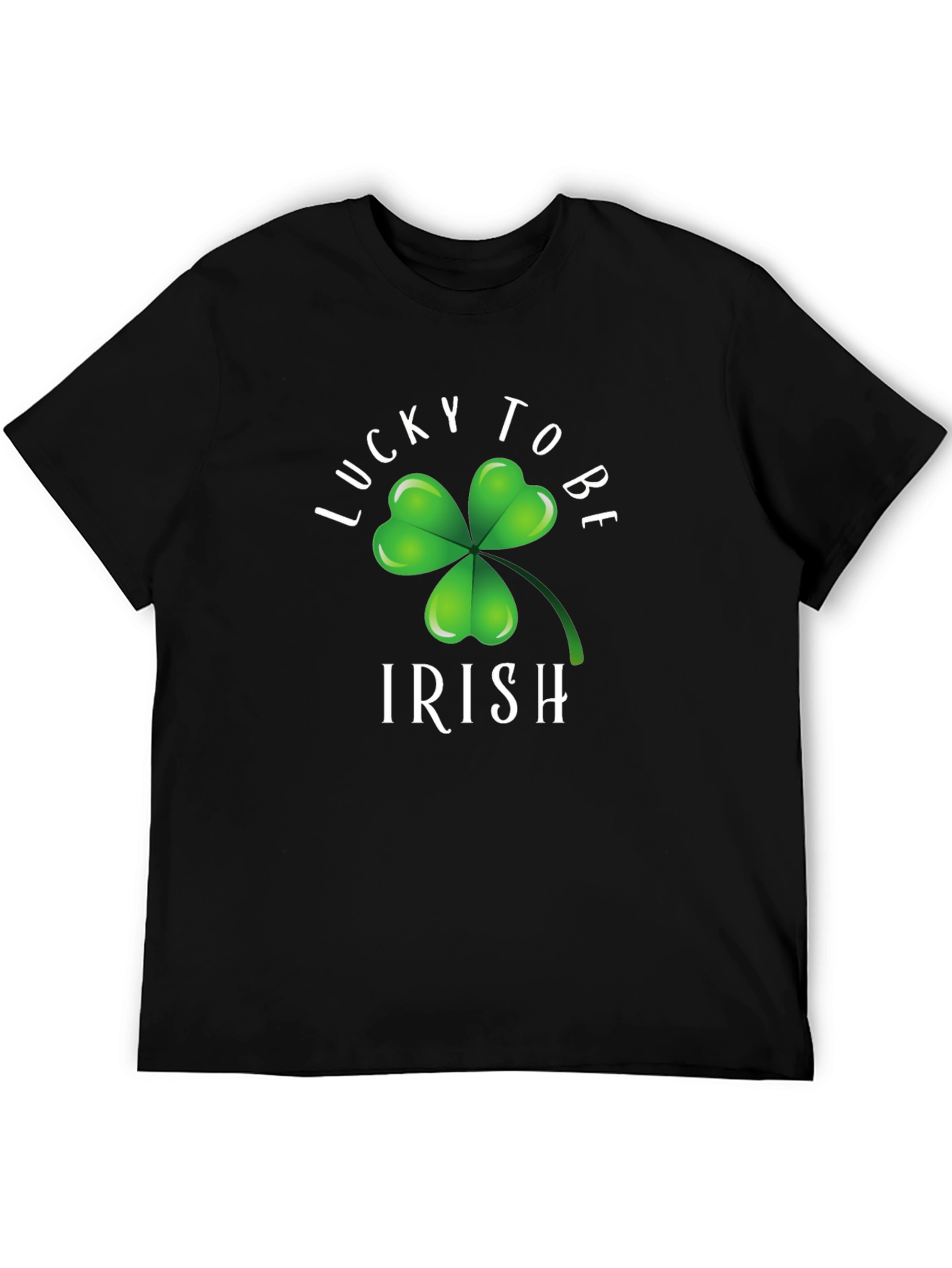 Lucky To Be Irish T-Shirt - St. Patricks Day
