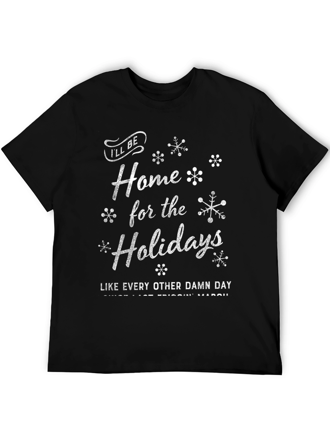 Holiday Homebody T-Shirt - Funny Holiday Gift
