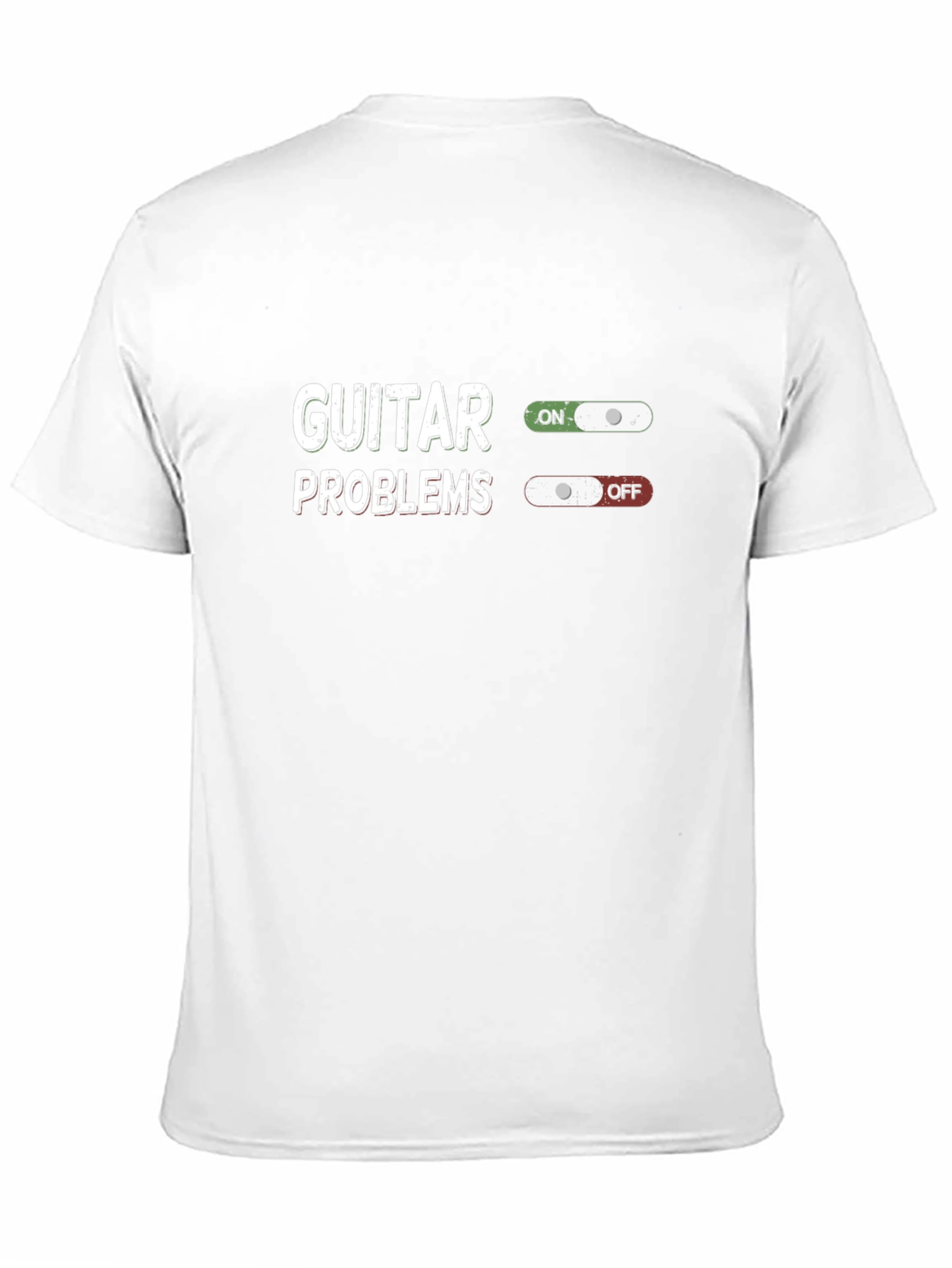 Guitar Problems On/Off T-Shirt - Musician Humor Tee