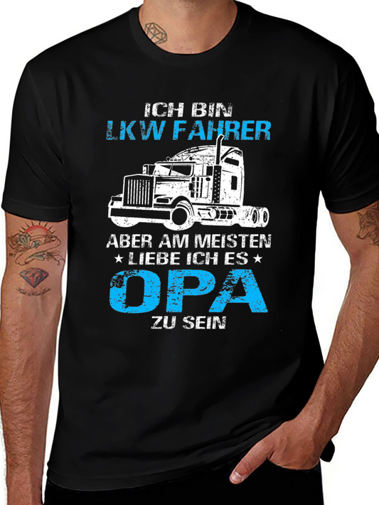 Ich Bin LKW Fahrer Opa T-Shirt - Truck Driver Grandfather Tee