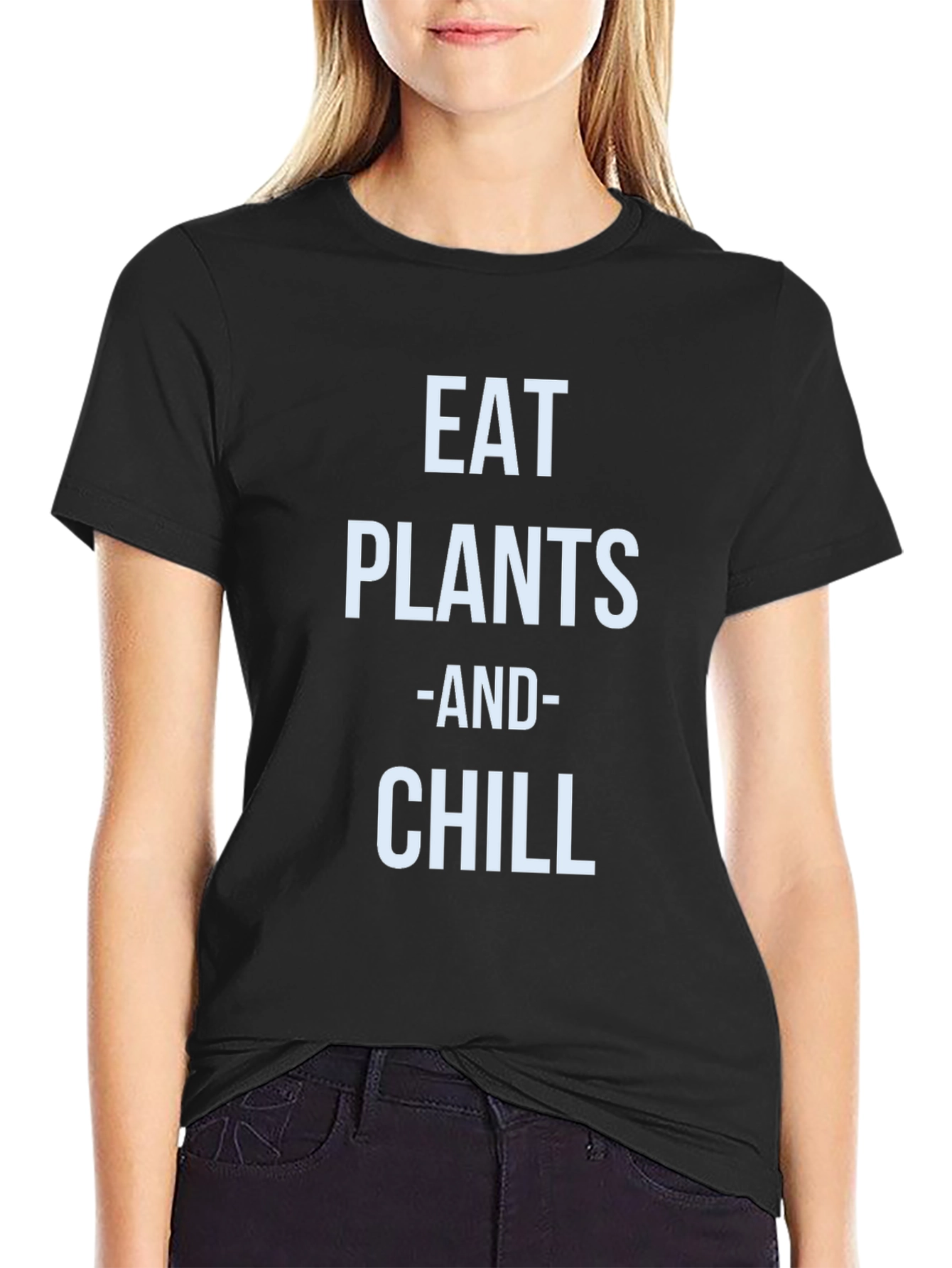 Eat Plants and Chill T-Shirt - Vegan Lifestyle Tee