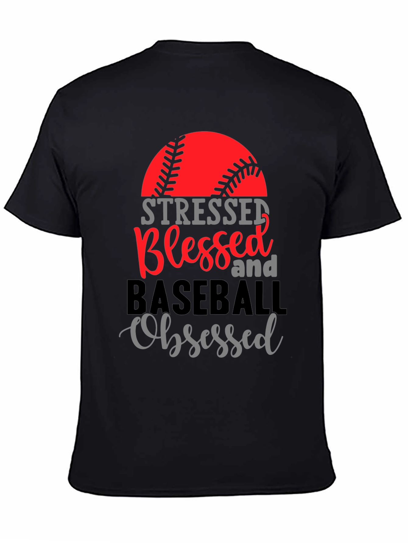 Stressed Blessed Baseball Obsessed Tee