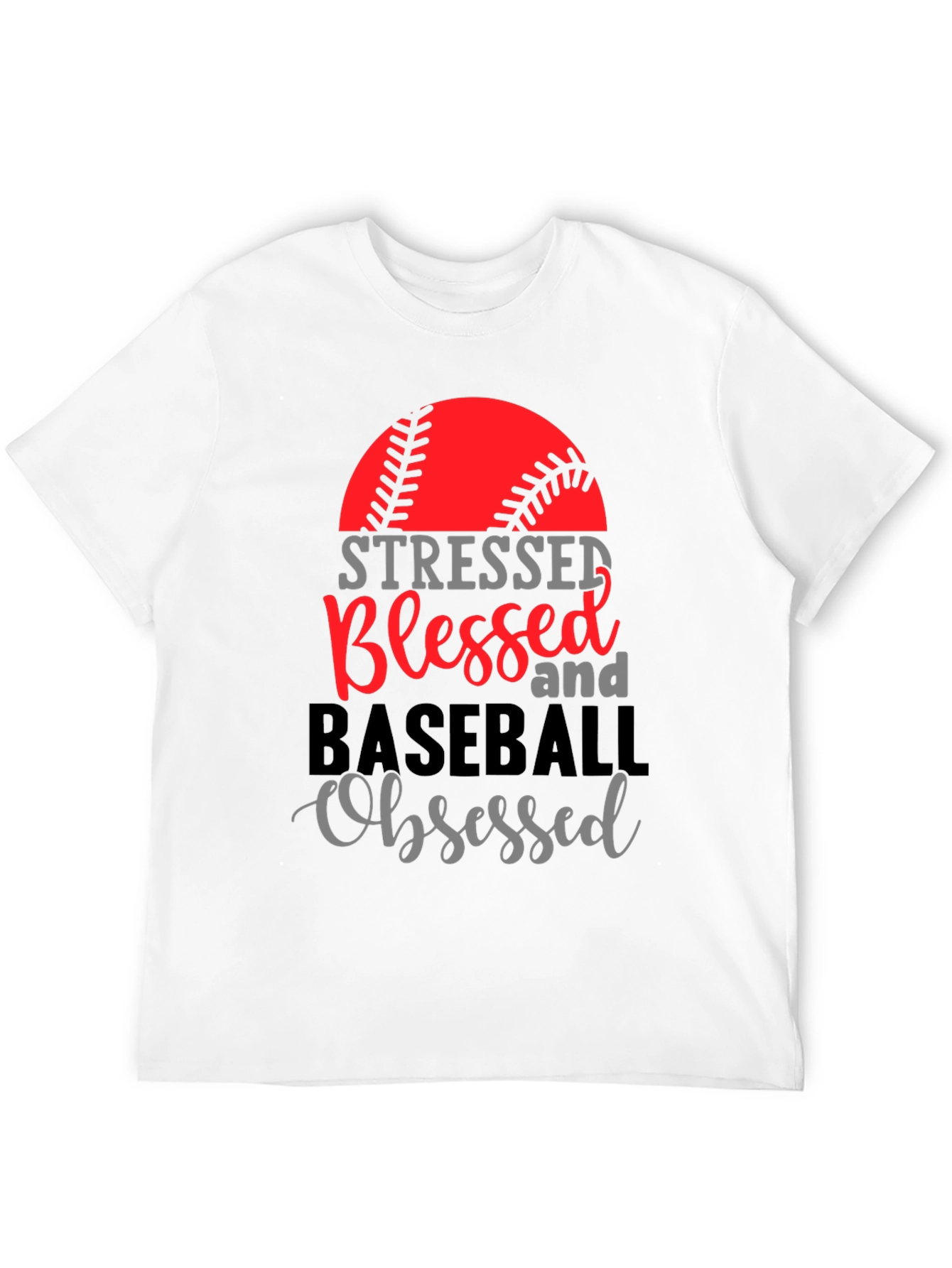 Stressed Blessed Baseball Obsessed Tee