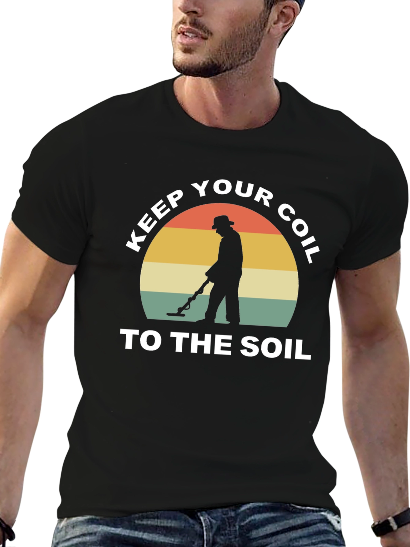Keep Your Coil to the Soil T-Shirt