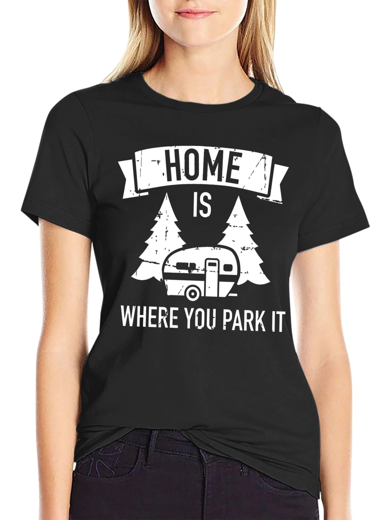 Home is Where You Park It - Camping T-Shirt