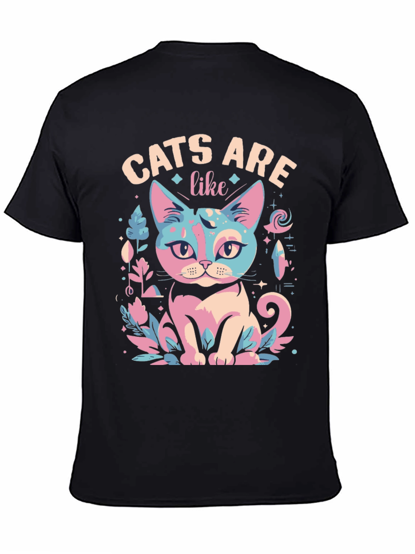 Cats Are Like T-Shirt - Unique Design