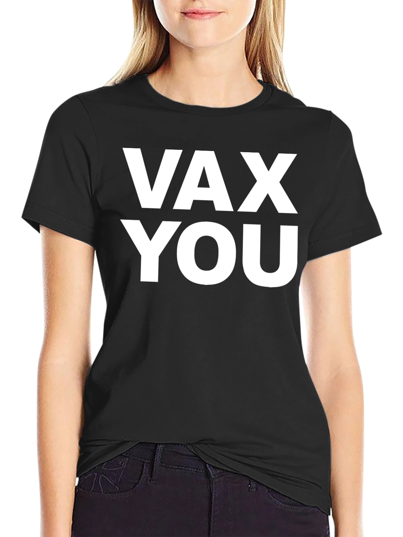 Vax You Graphic Tee - Bold Statement T-Shirt