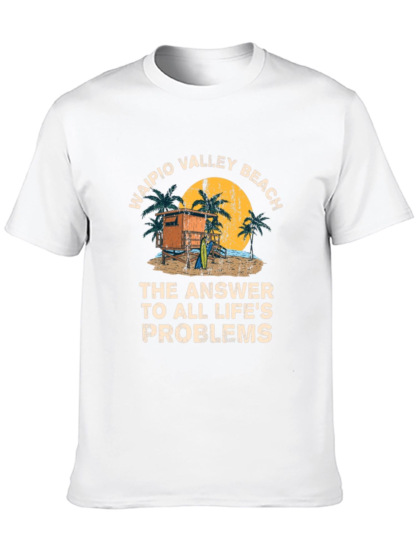 Waipio Valley Beach T-Shirt - Lifes Problems Answered!