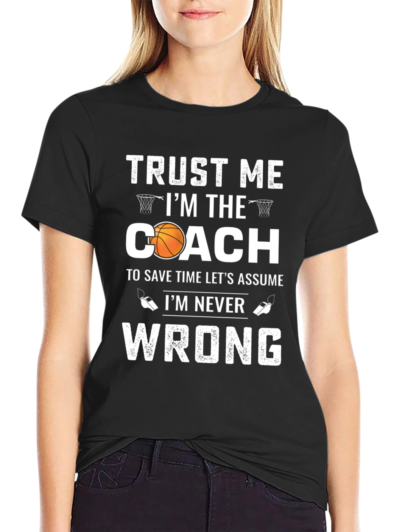 Basketball Coach Graphic T-Shirt: Trust Me Im the Coach