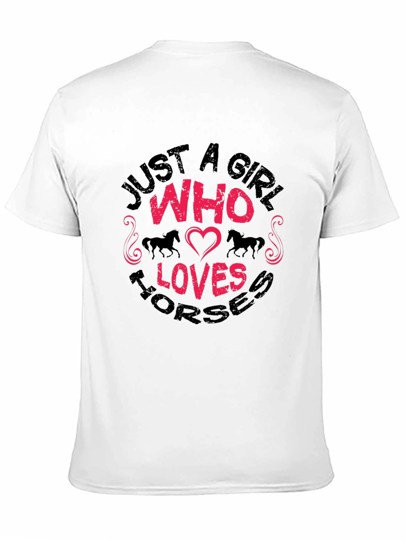 Just A Girl Who Loves Horses Graphic T-Shirt