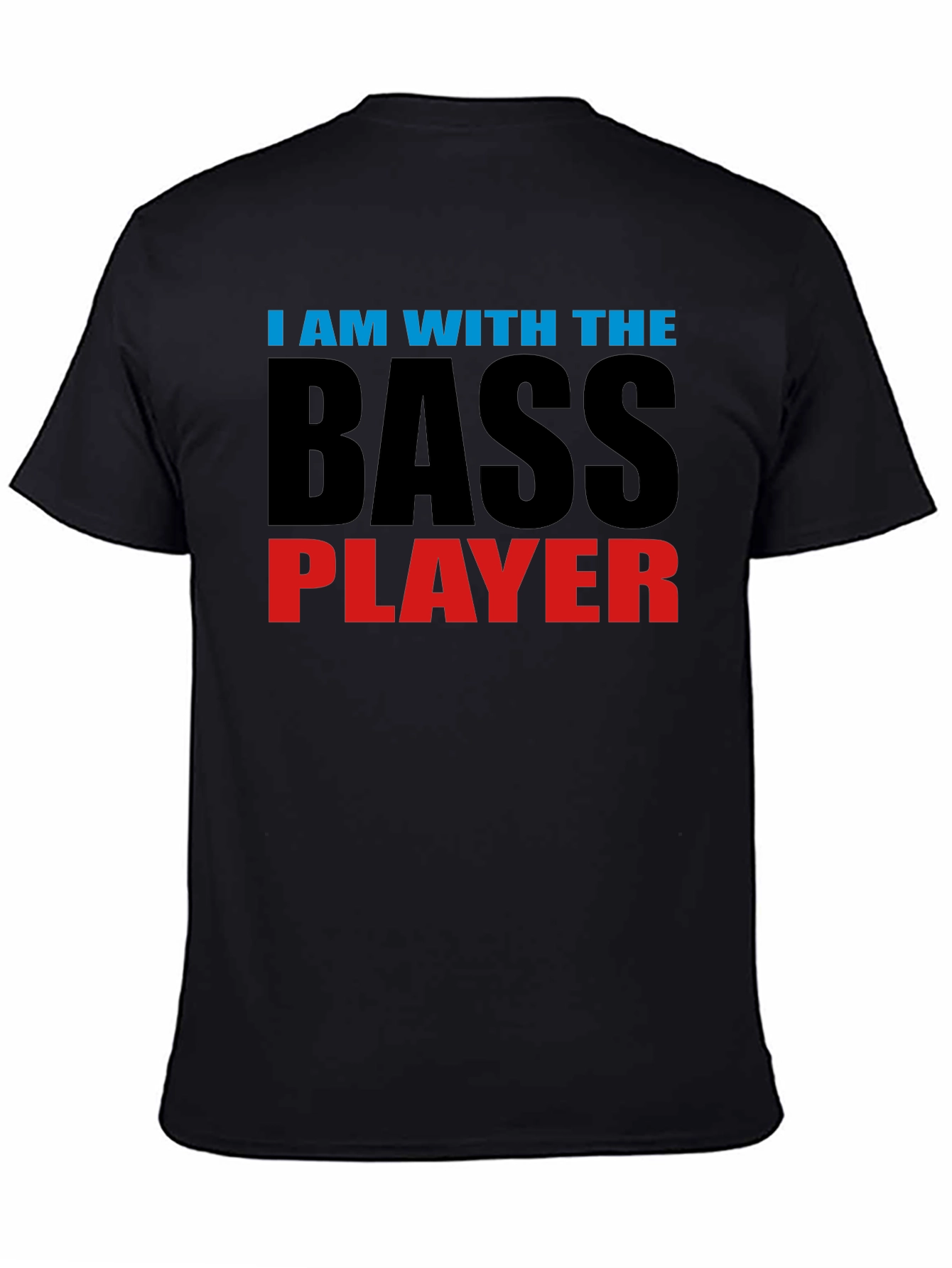 I am with the Bass Player Graphic T-Shirt