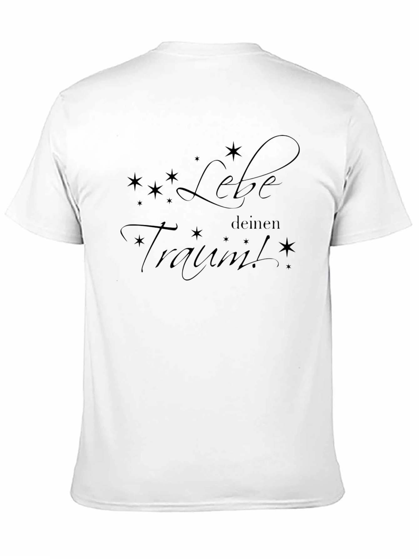 Dreamy Tee: Lebe deinen Traum! Black Graphic T-Shirt