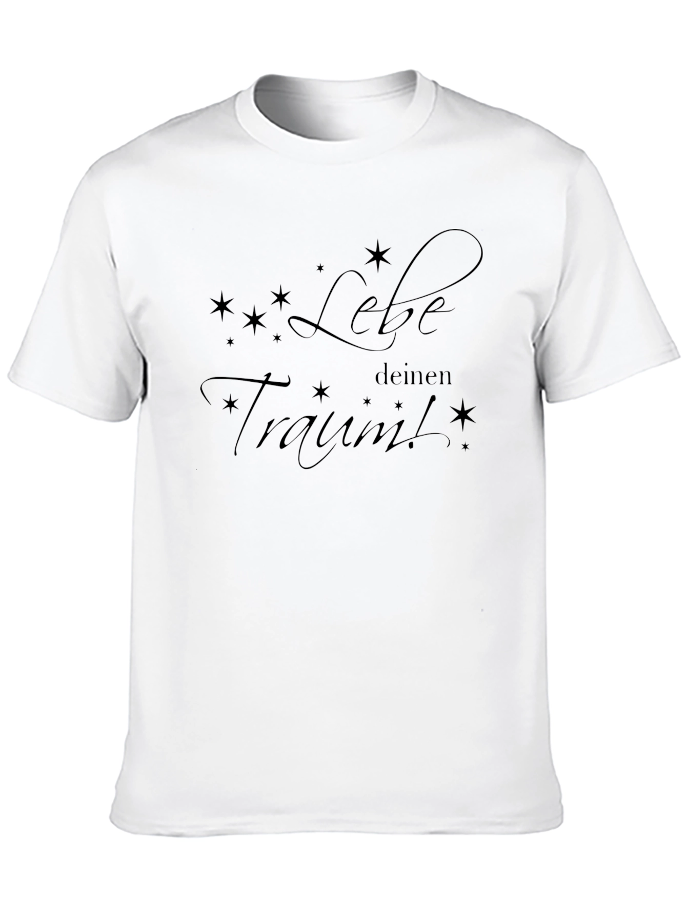 Dreamy Tee: Lebe deinen Traum! Black Graphic T-Shirt
