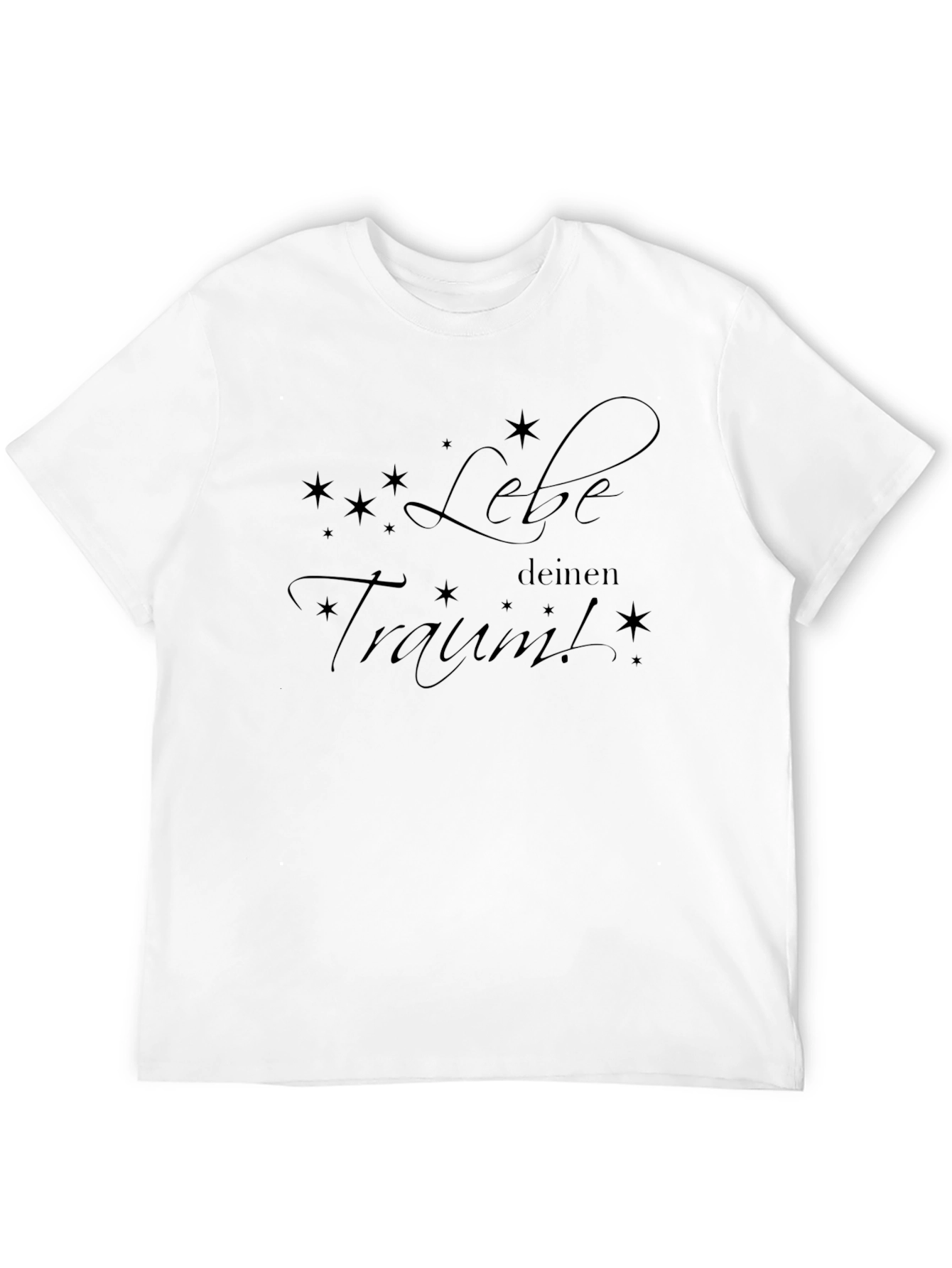 Dreamy Tee: Lebe deinen Traum! Black Graphic T-Shirt