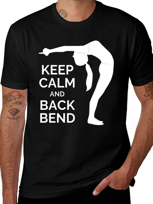 Keep Calm and Back Bend Black T-Shirt