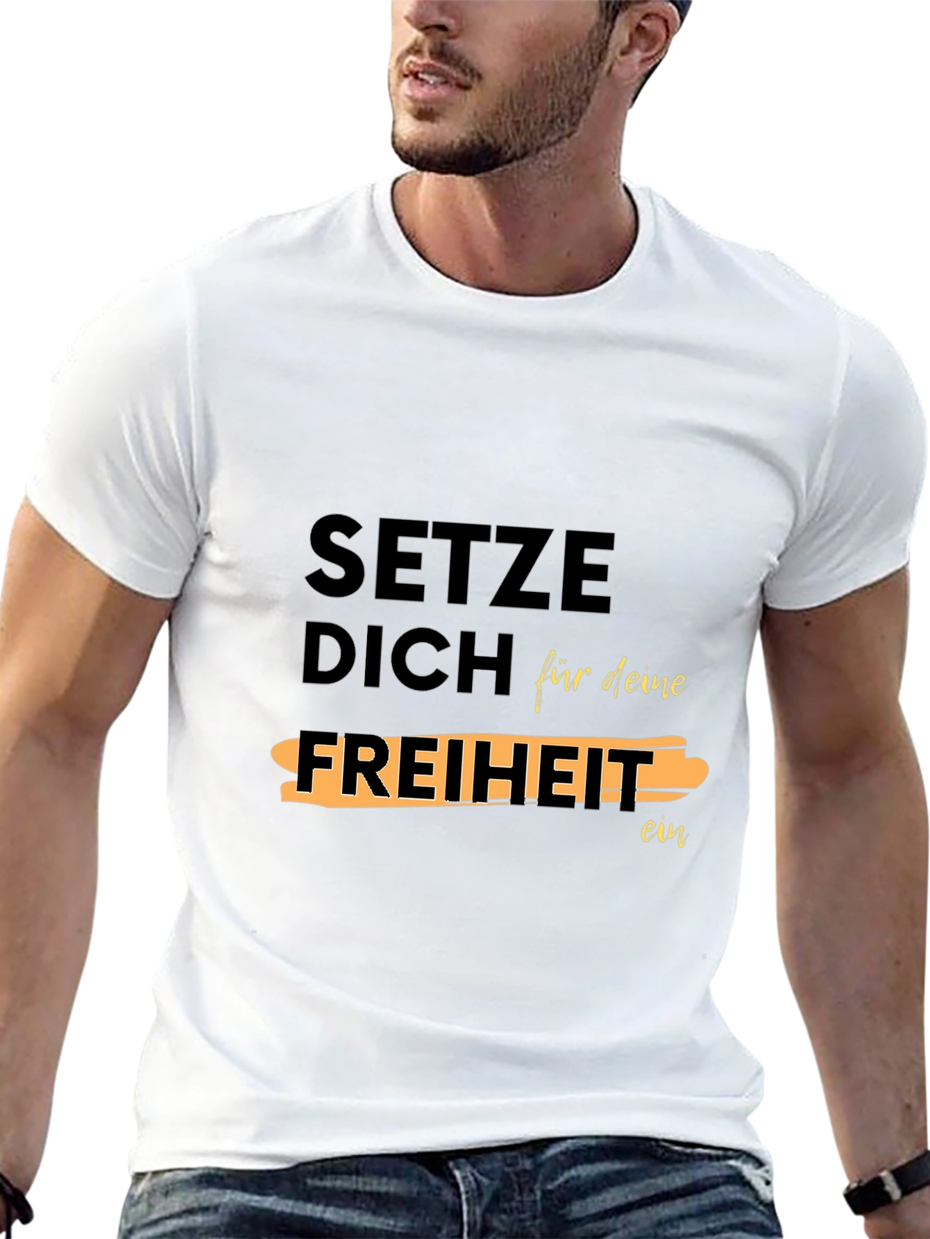 Setze Dich Für Deine Freiheit Ein T-Shirt