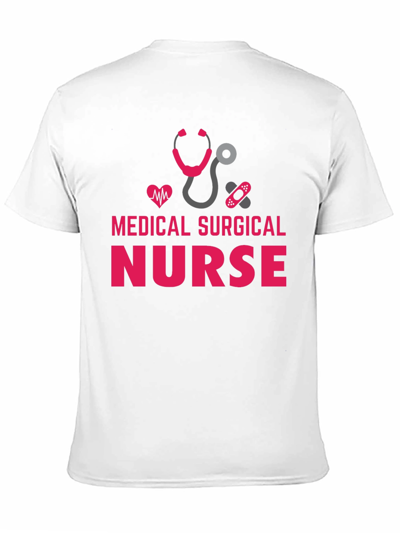Medical Surgical Nurse T-Shirt