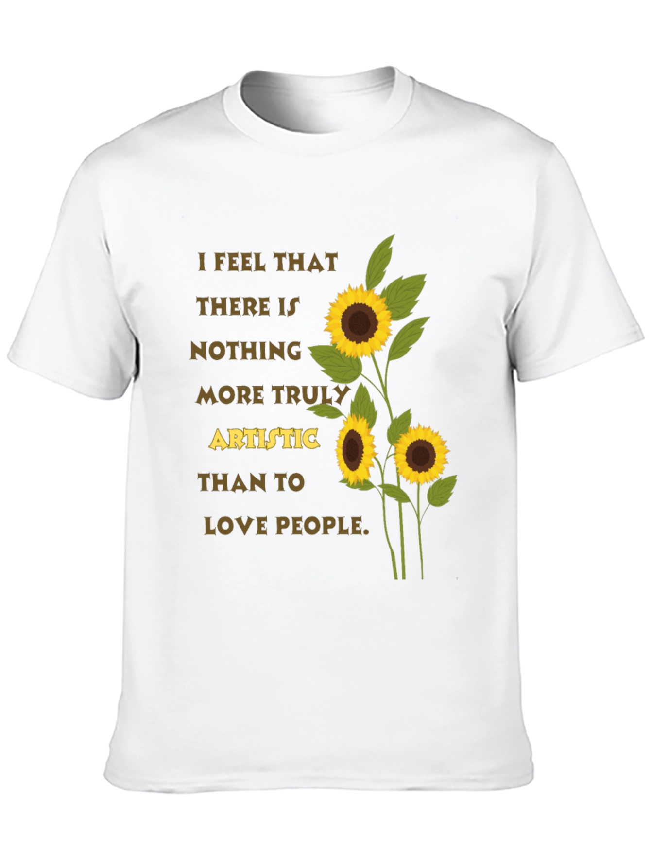 Artistic Sunflower T-Shirt - Love People Tee