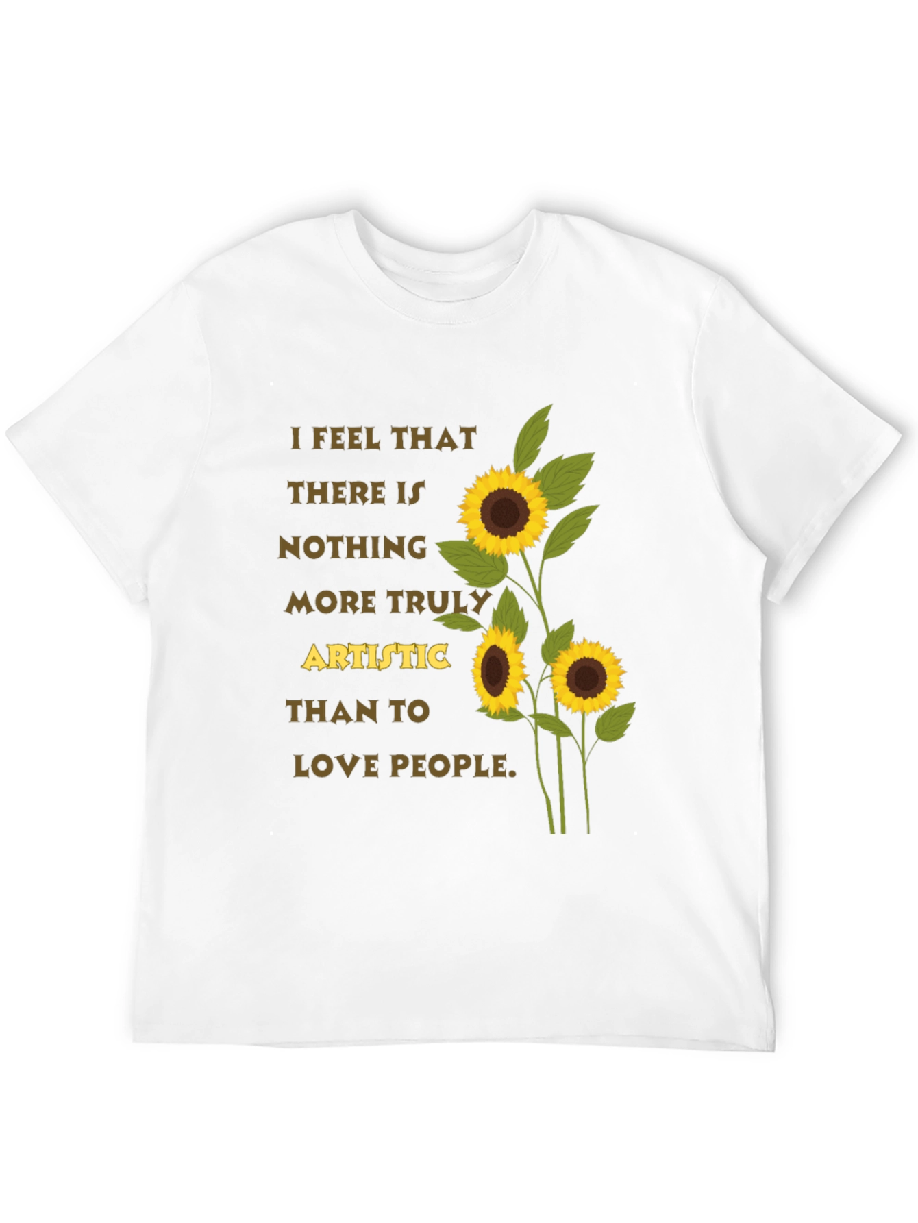 Artistic Sunflower T-Shirt - Love People Tee