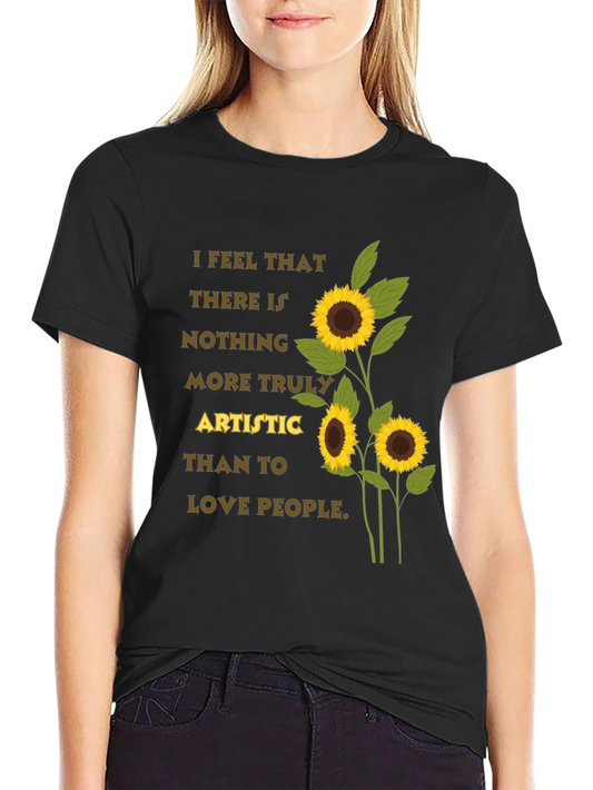 Artistic Sunflower T-Shirt - Love People Tee
