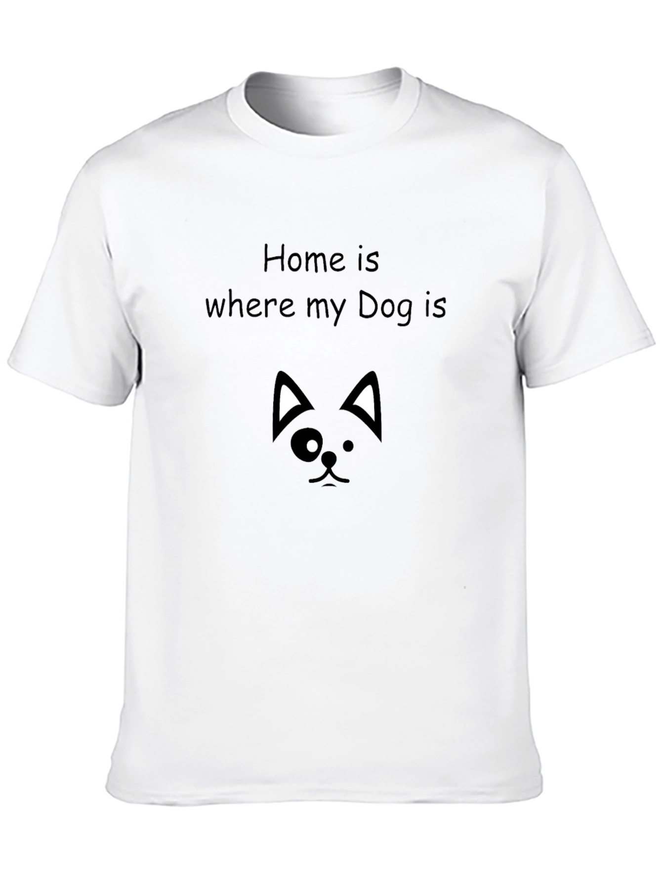 Home is Where My Dog is T-Shirt - Black