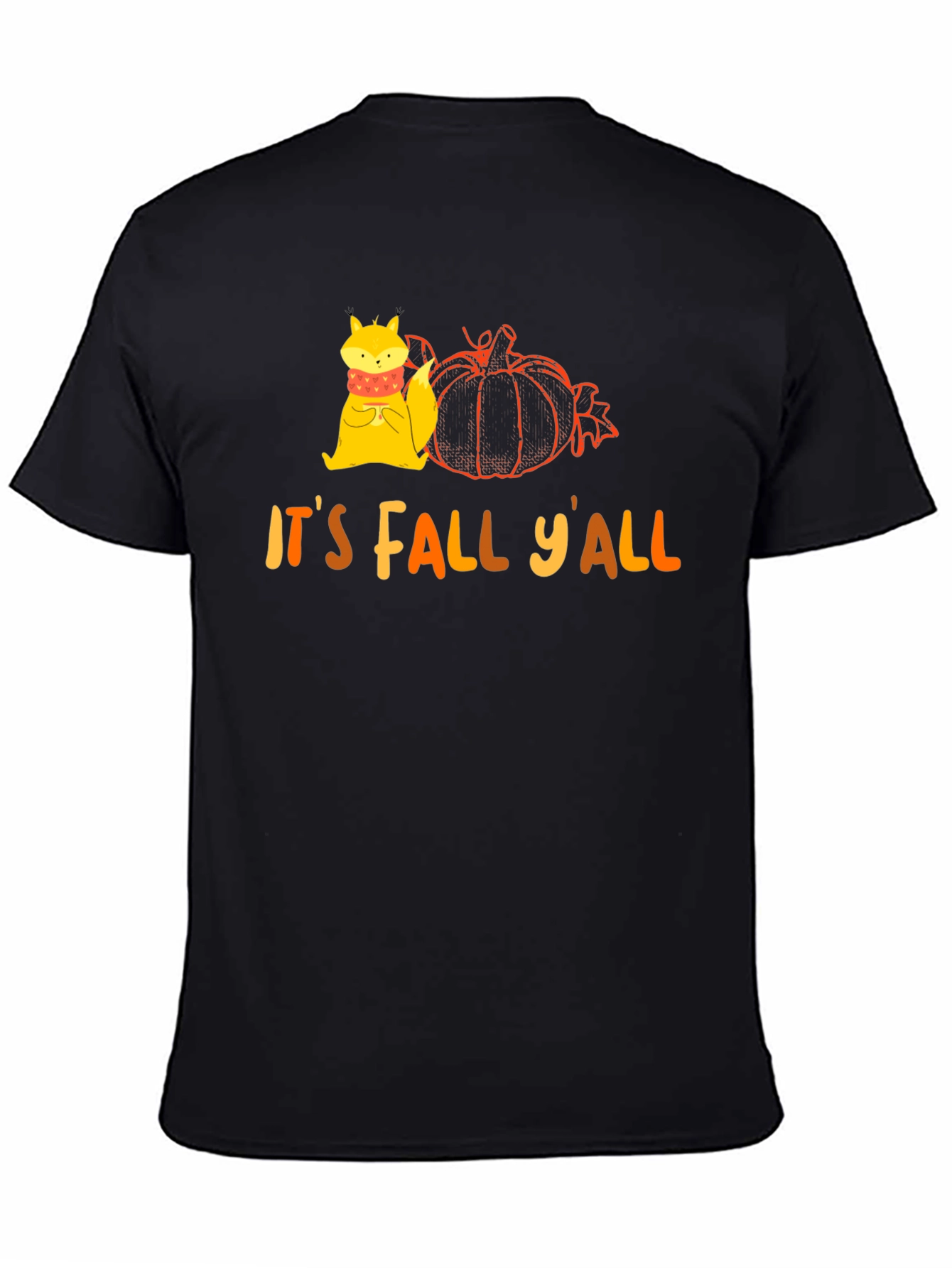 Its Fall YAll T-Shirt