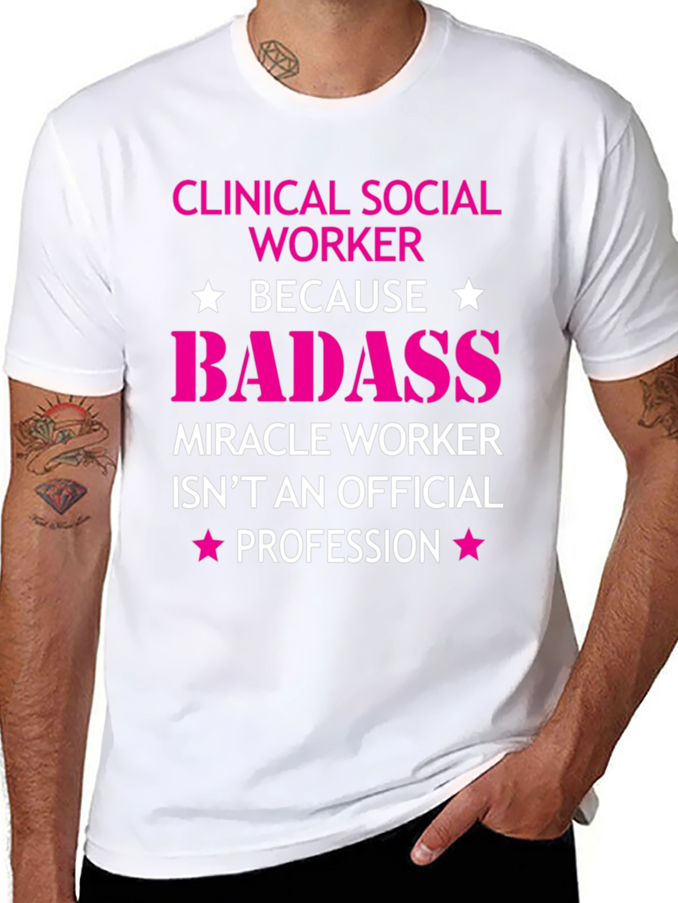 Clinical Social Worker Badass T-Shirt