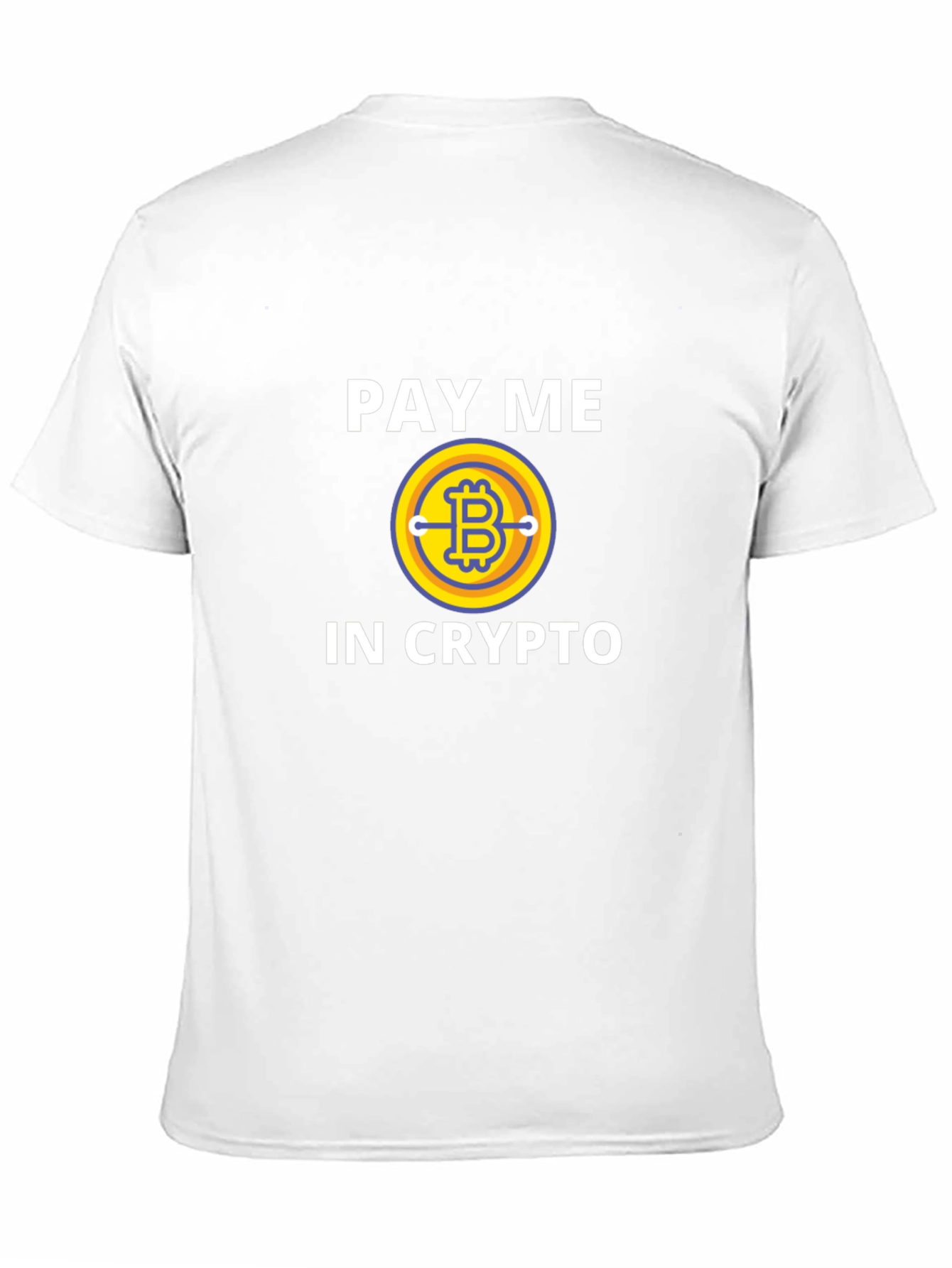 Pay Me In Crypto Bitcoin Graphic T-Shirt