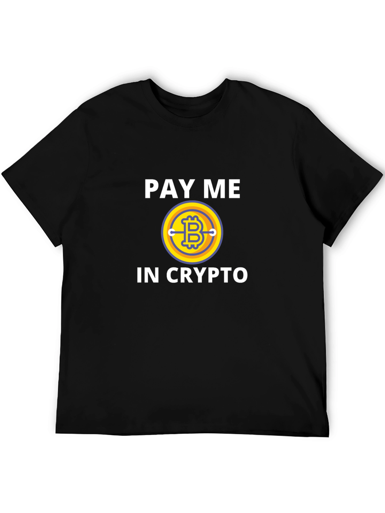 Pay Me In Crypto Bitcoin Graphic T-Shirt