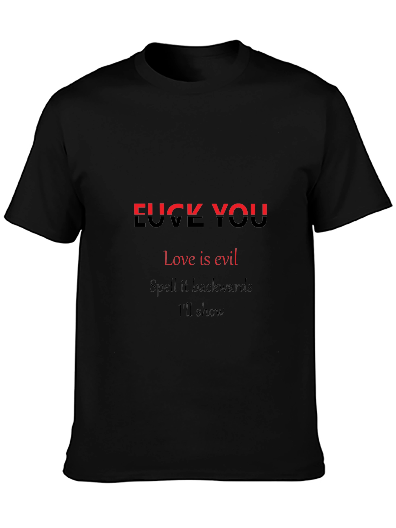Edgy Graphic Tee: Love is Evil Black T-Shirt