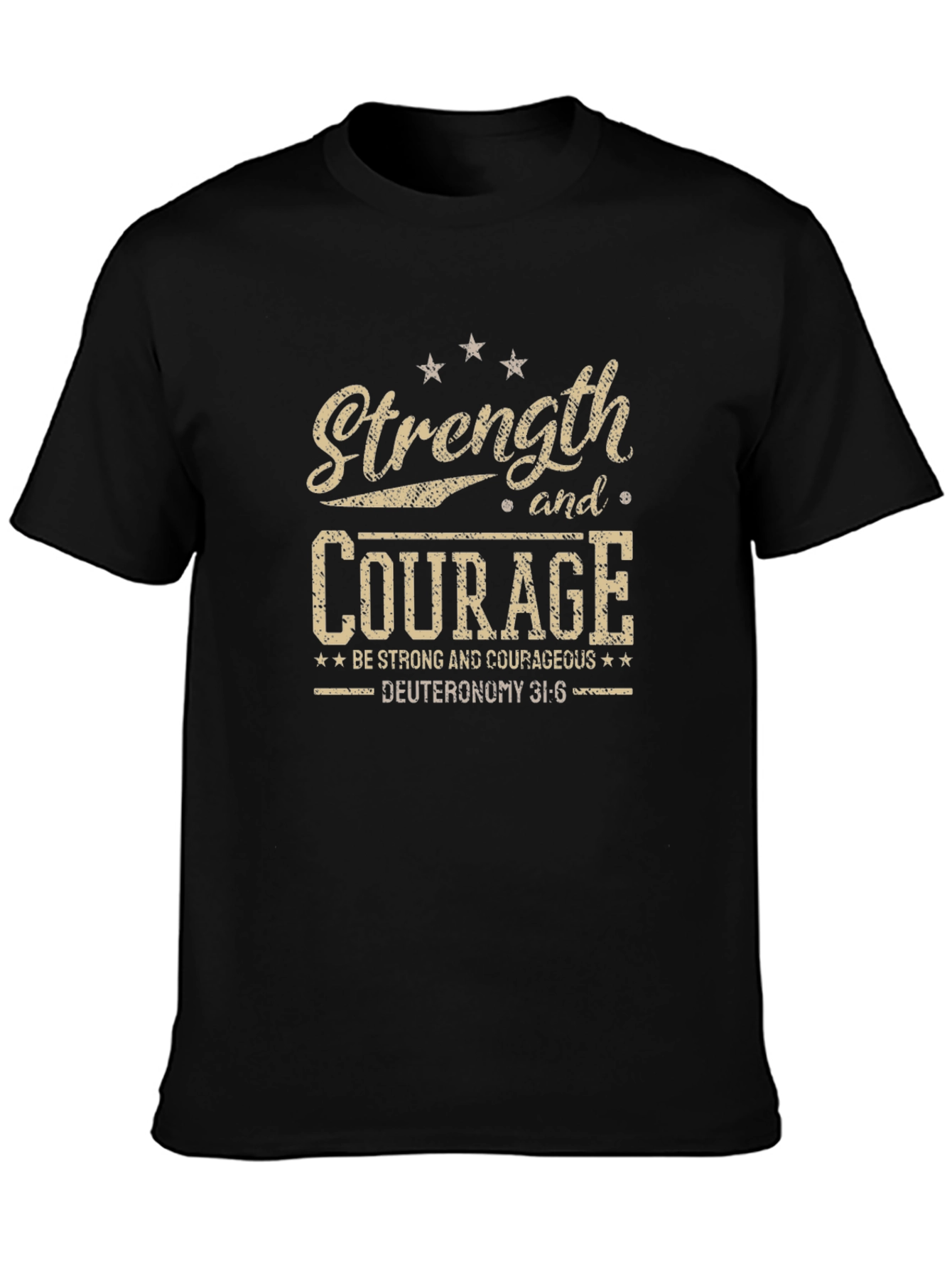 Strength and Courage Graphic Tee