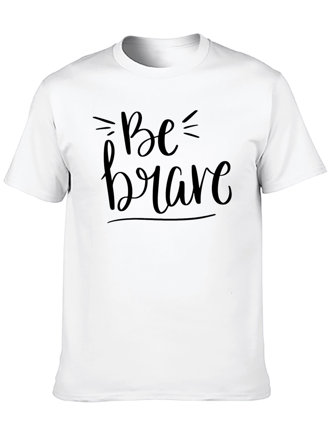 Be Brave Black Graphic Tee - Stylish Motivational T-Shirt