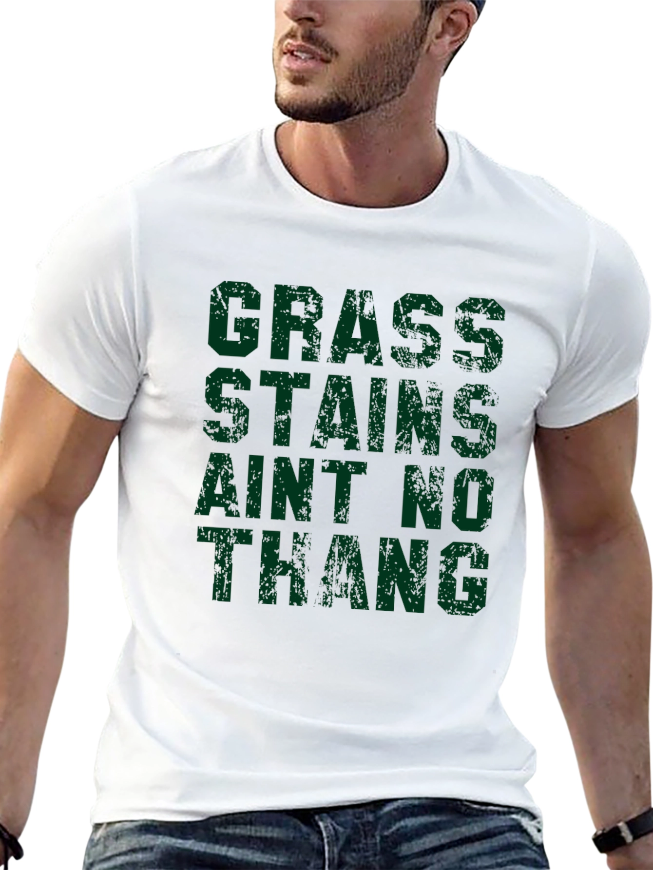 Grass Stains Aint No Thang T-Shirt