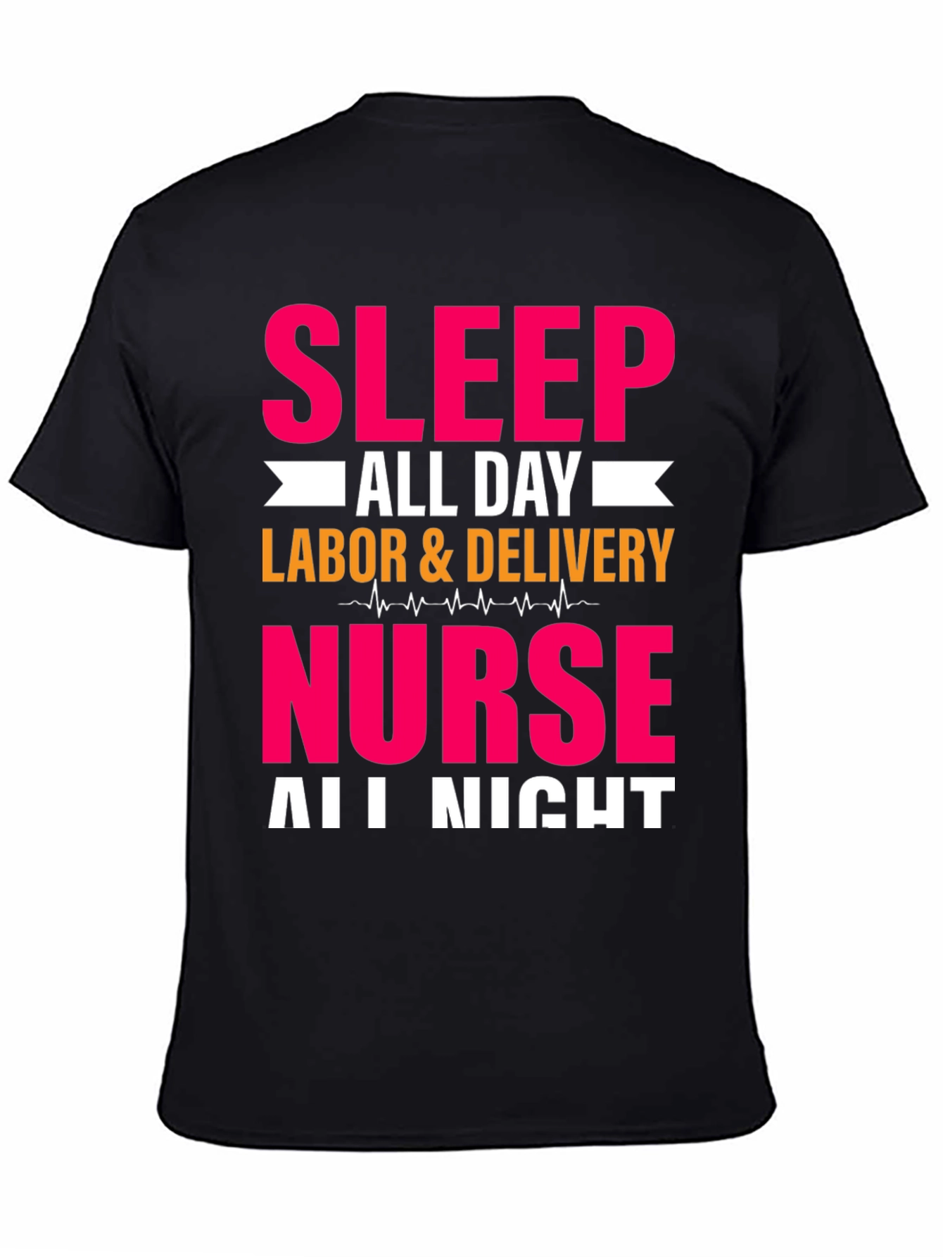 Sleep All Day Nurse T-Shirt