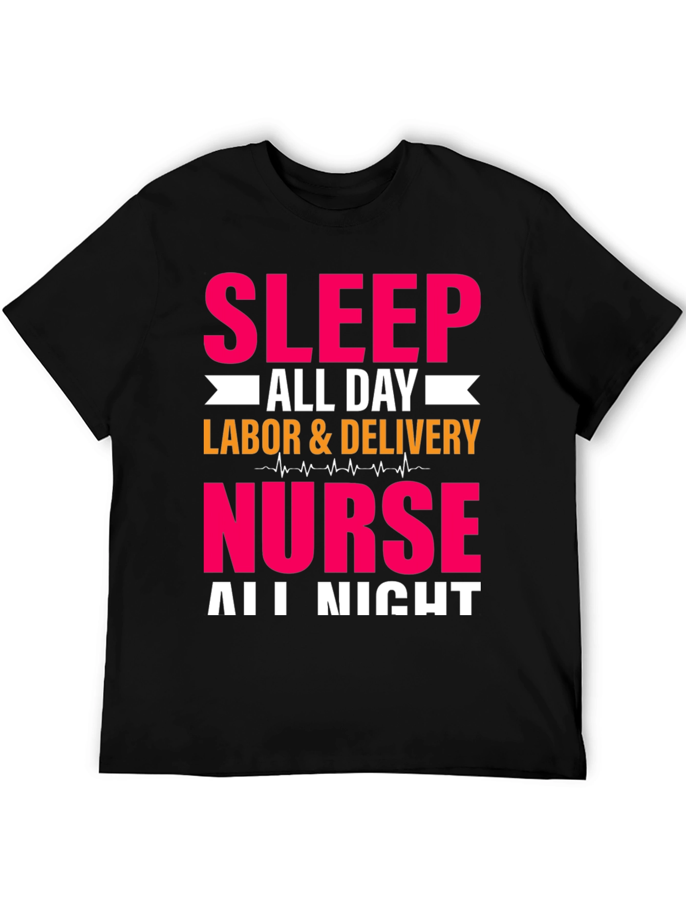 Sleep All Day Nurse T-Shirt