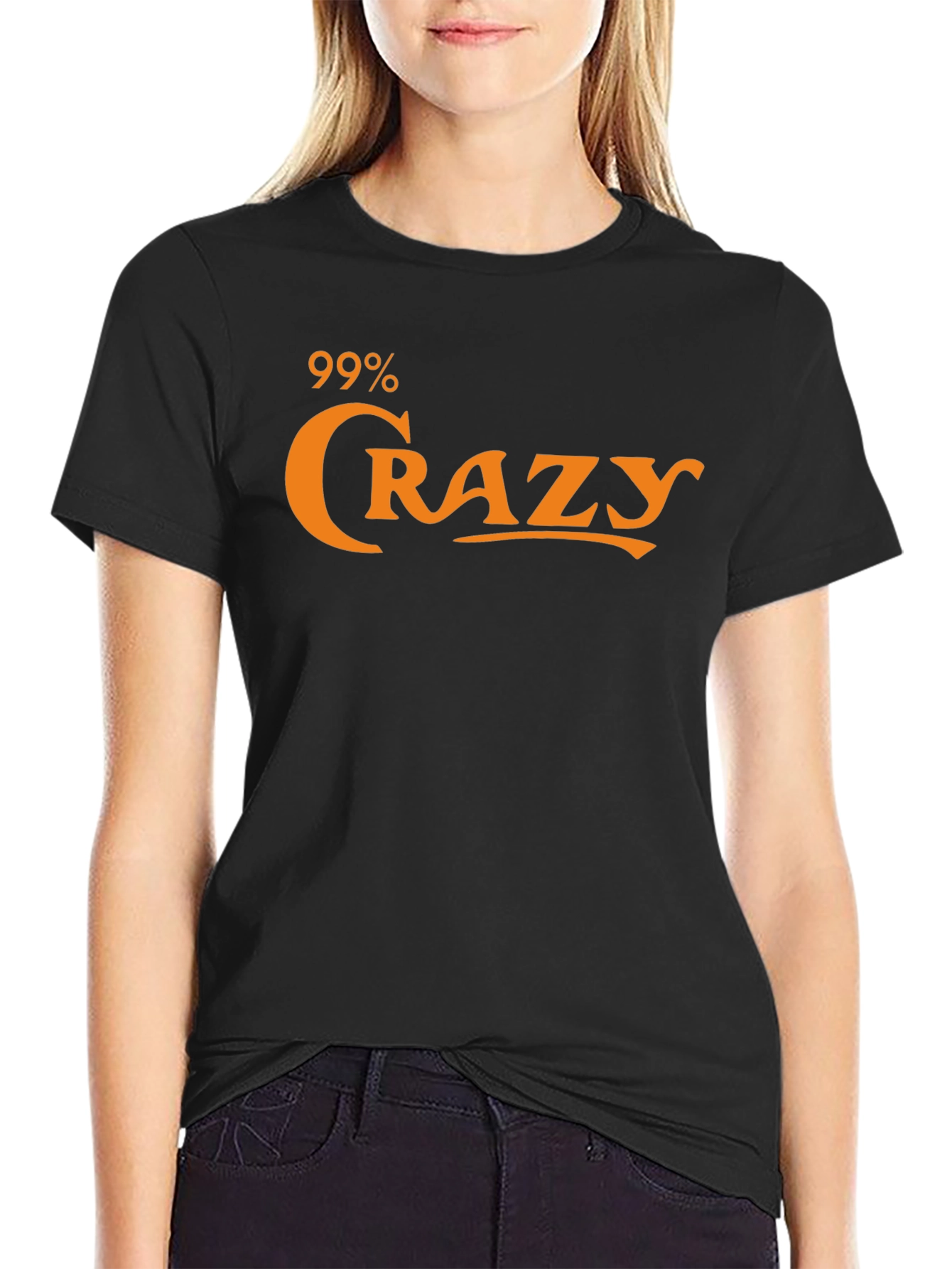 99% Crazy Graphic Tee - Bold Statement T-Shirt