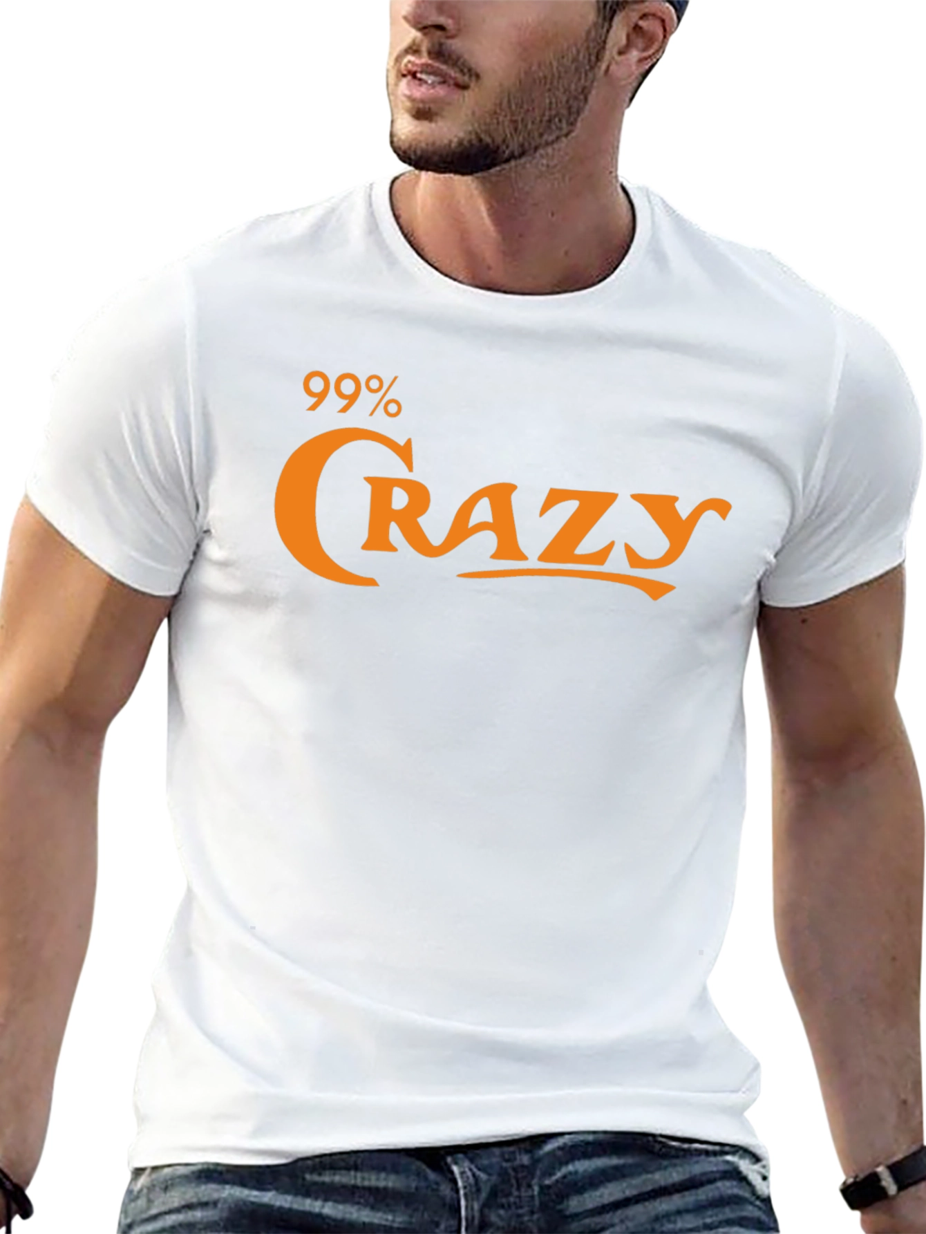 99% Crazy Graphic Tee - Bold Statement T-Shirt