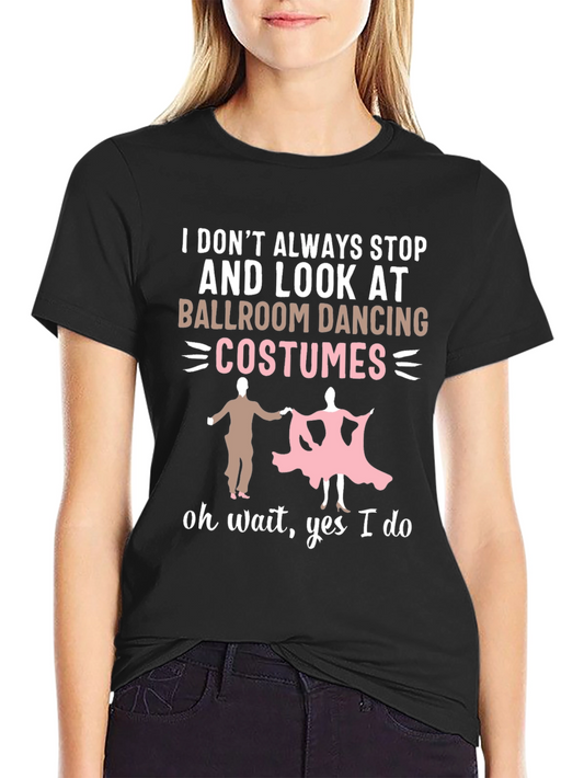 Ballroom Dancing Costume T-Shirt
