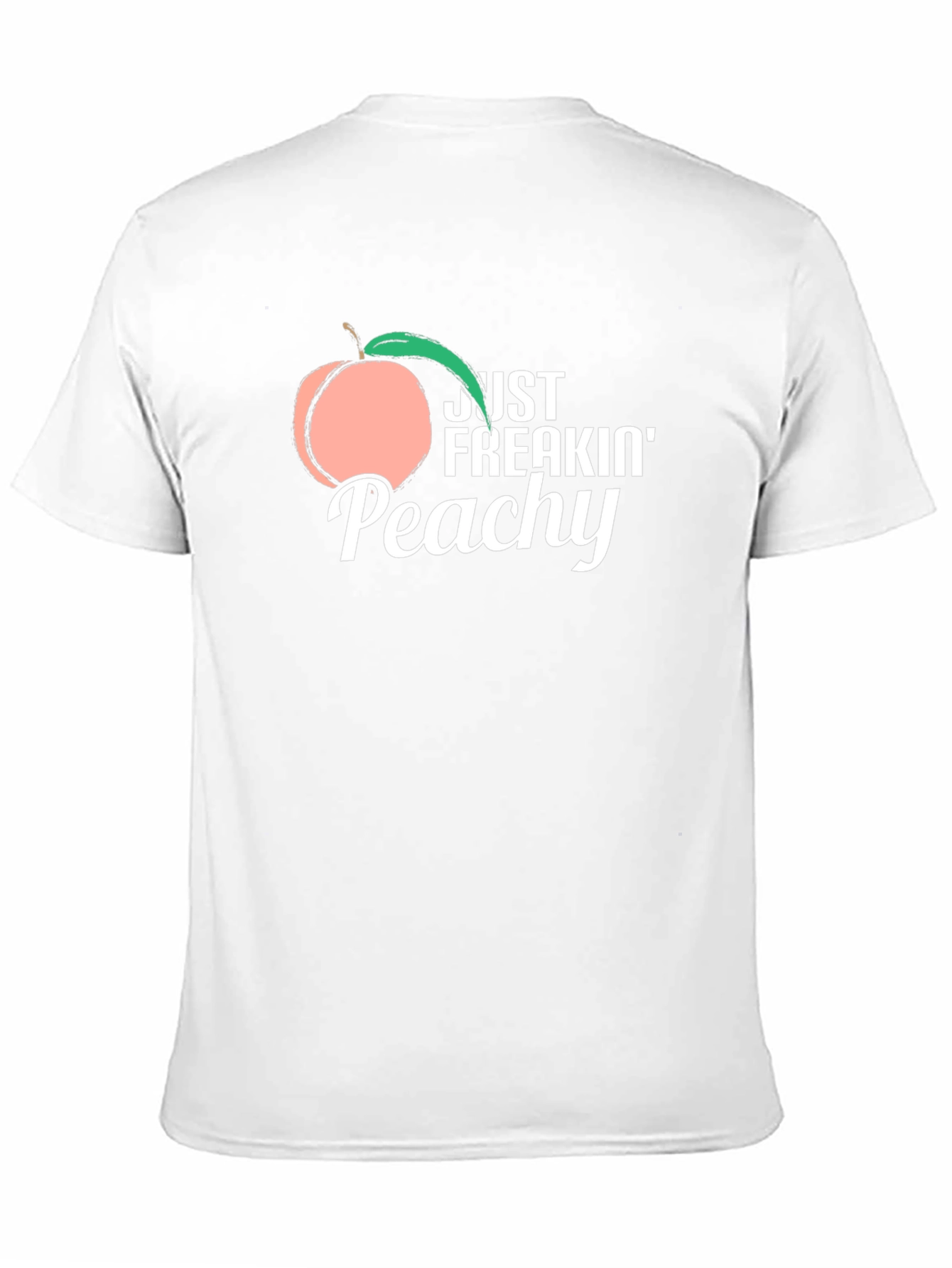 Just Freakin Peachy T-Shirt -  Funny Fruit Graphic Tee