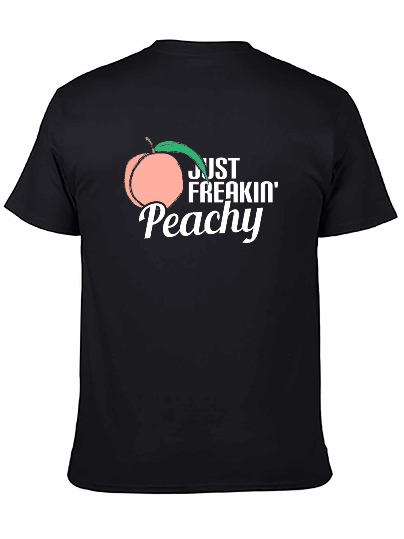 Just Freakin Peachy T-Shirt -  Funny Fruit Graphic Tee
