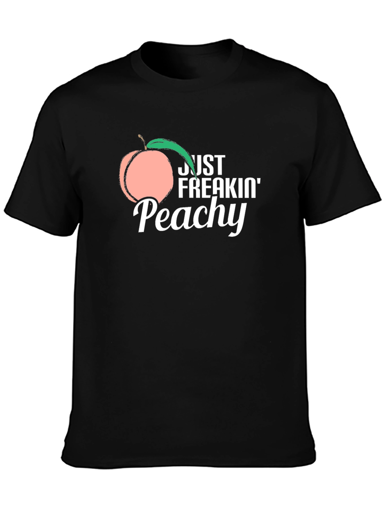 Just Freakin Peachy T-Shirt -  Funny Fruit Graphic Tee