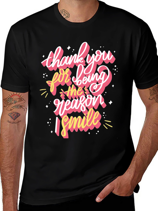 Thank You for Being the Reason I Smile Graphic Tee