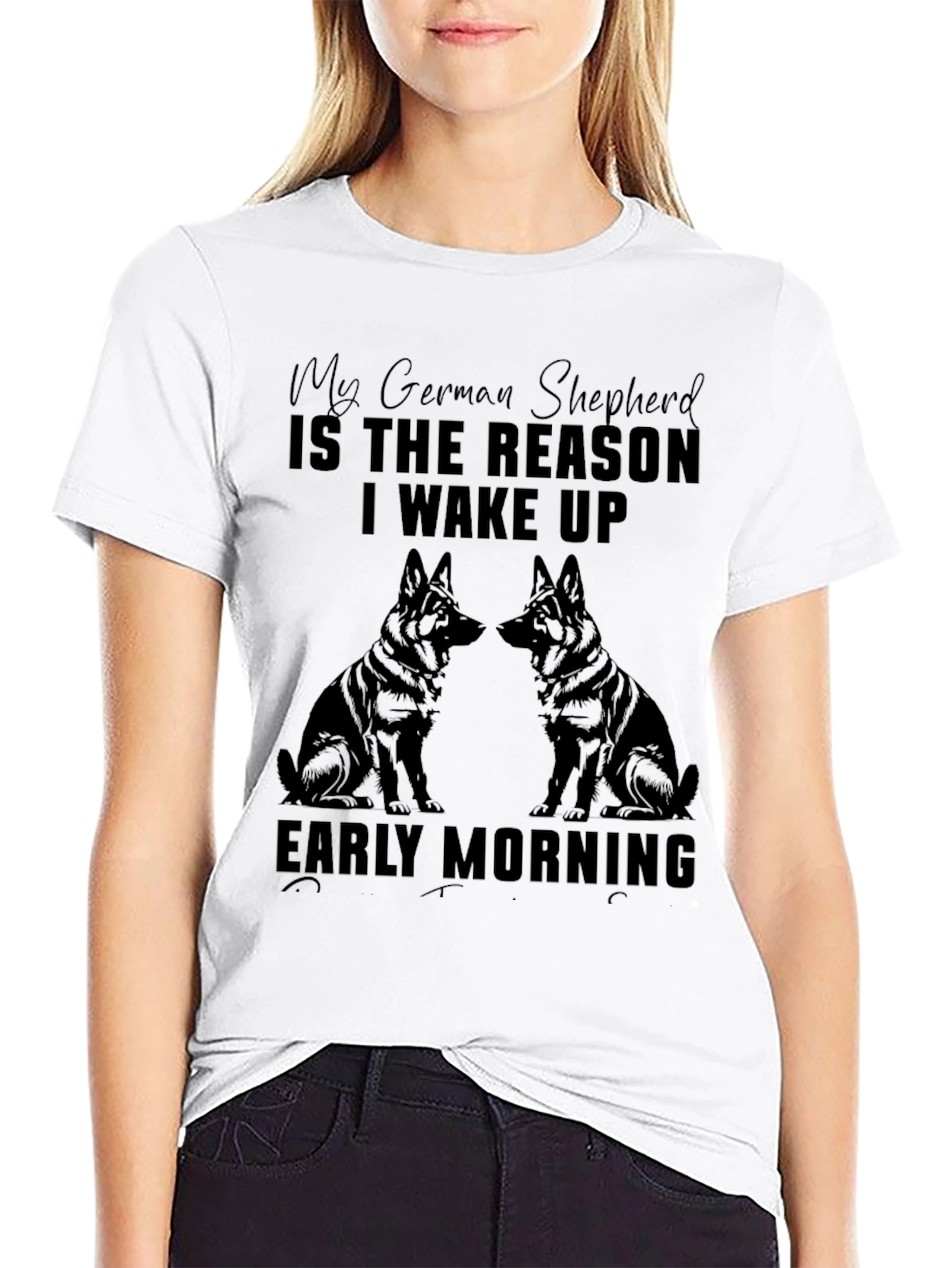 German Shepherd Reason T-Shirt