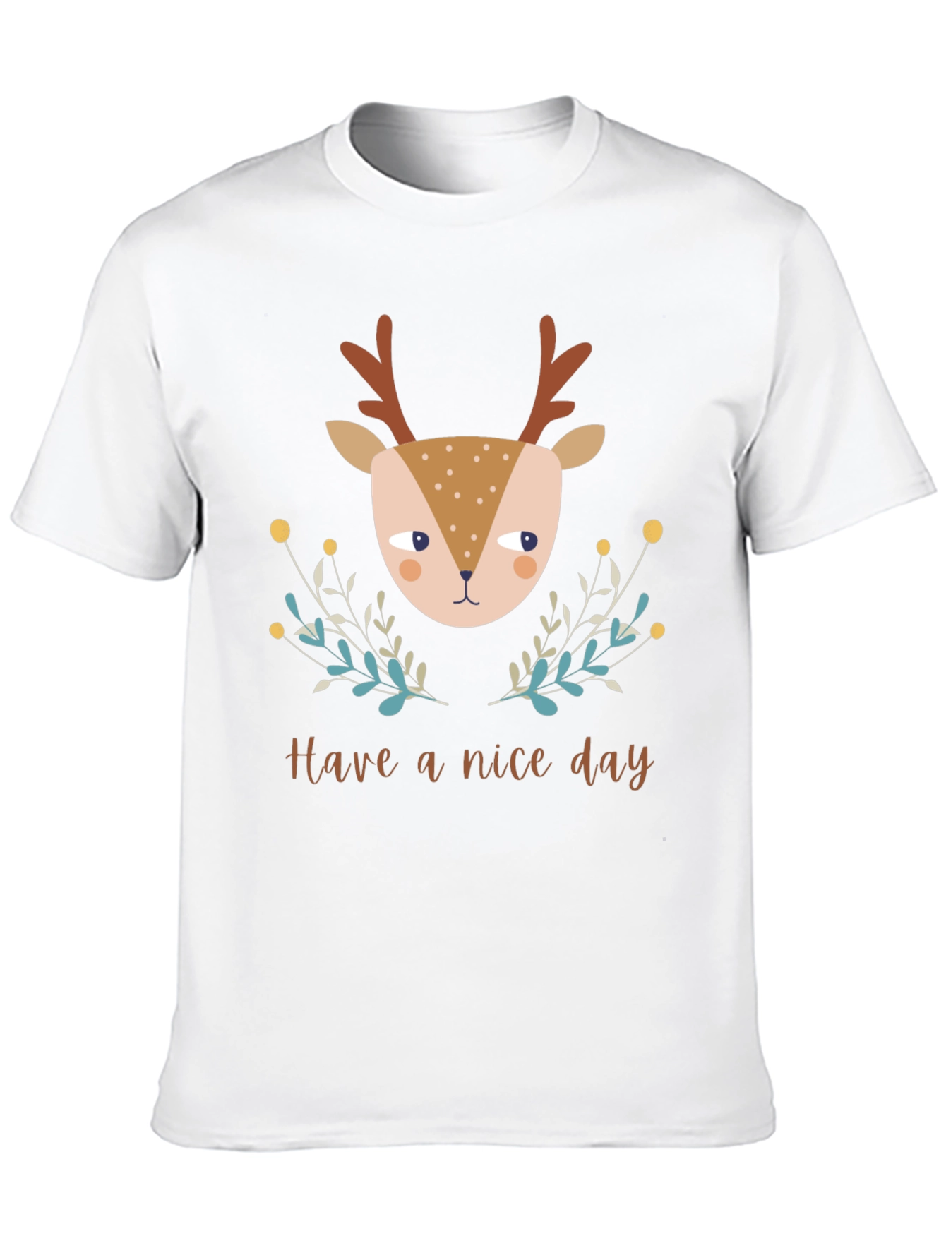 Deer Graphic Tee - Have a Nice Day T-Shirt