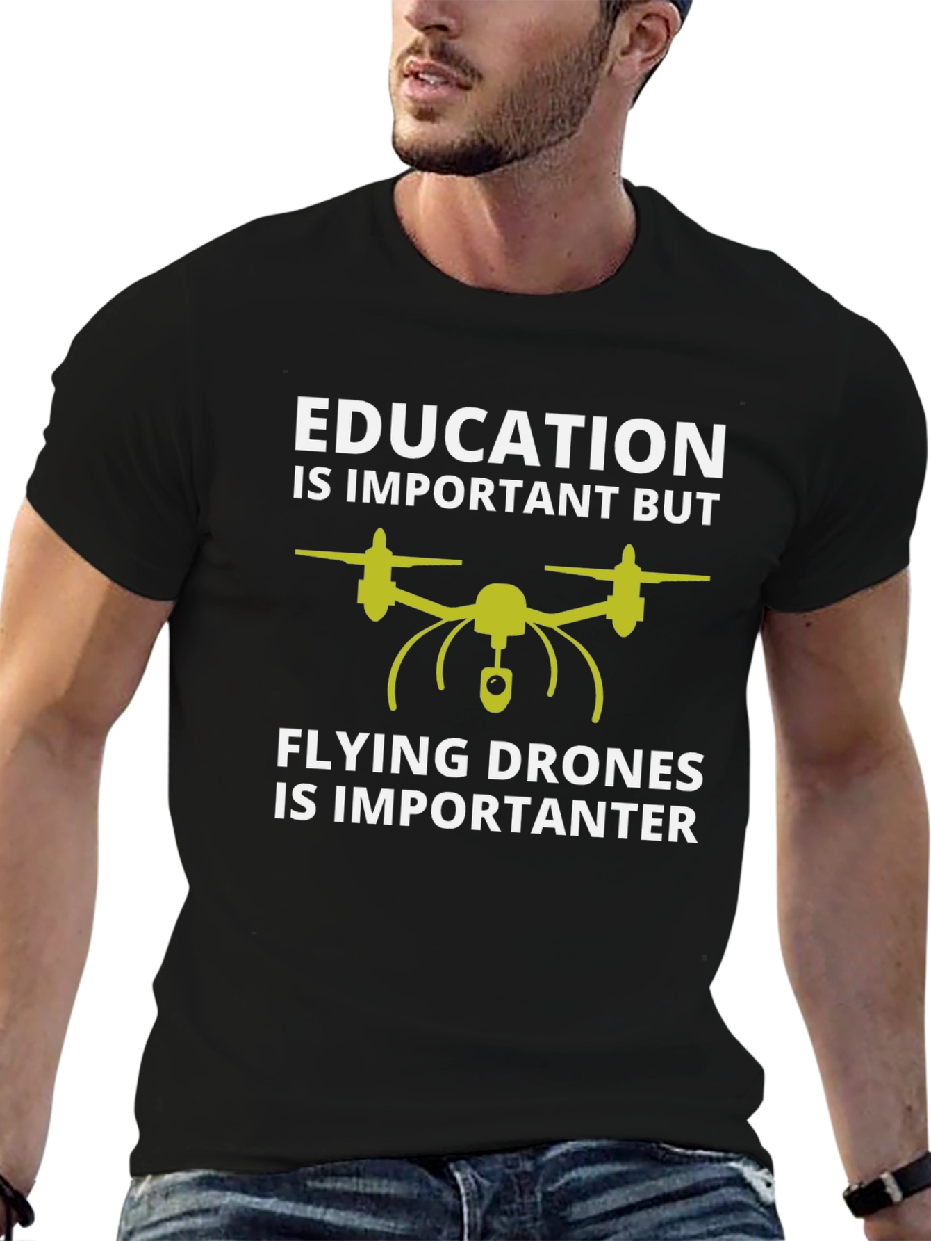 Funny Drone Pilot T-Shirt: Education vs Flying Drones